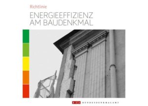 Österreich: Denkmalschutz und Solarwärme glaubhaft kombinieren (Grafik: BDA Bundesdenkmalamt)