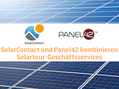 SolarContact und Panel42 kombinieren Solarteur-Geschäftsservices